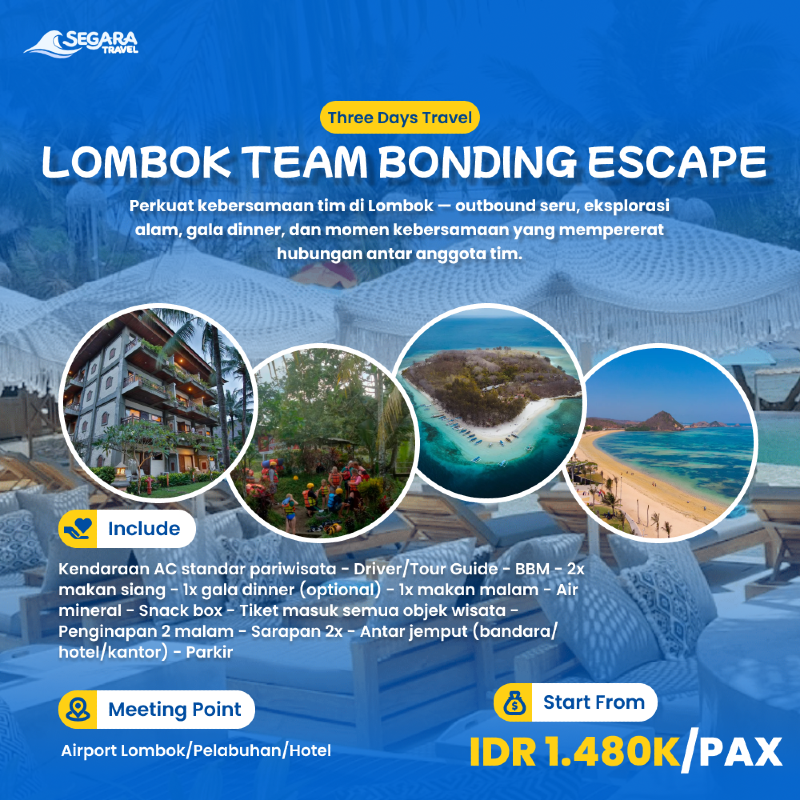Lombok Team Bonding Escape | Segara Travel Lombok - Travel Agency Lombok - Segara Travel